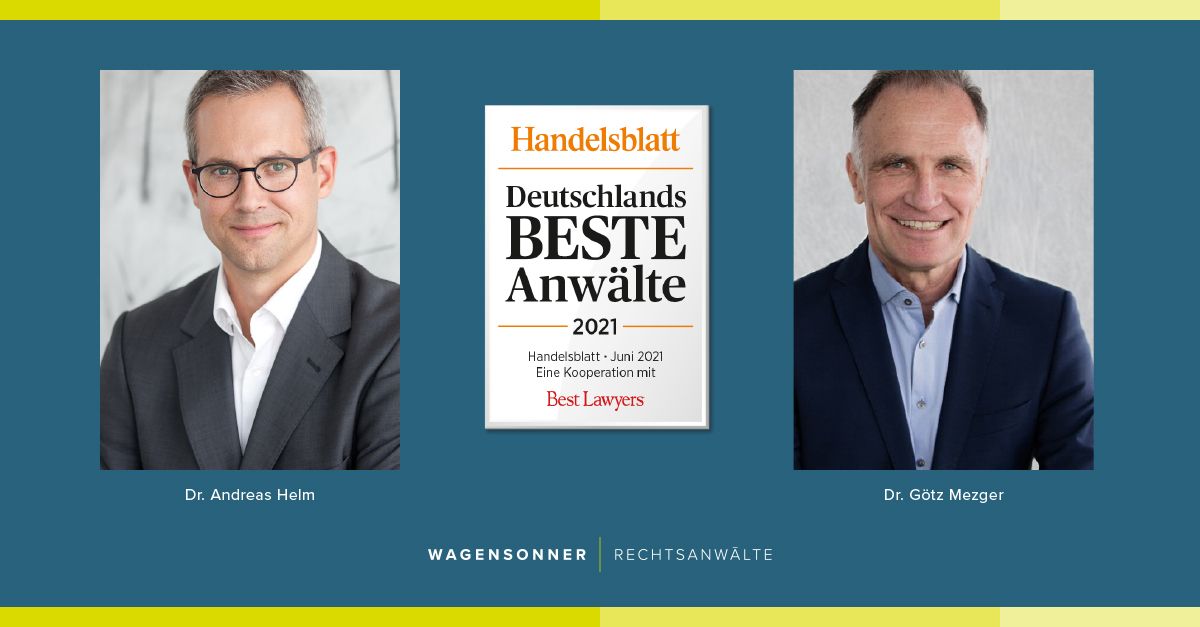 Auszeichnung im Handelsblatt & Best Lawyers 2021 WAGENSONNER